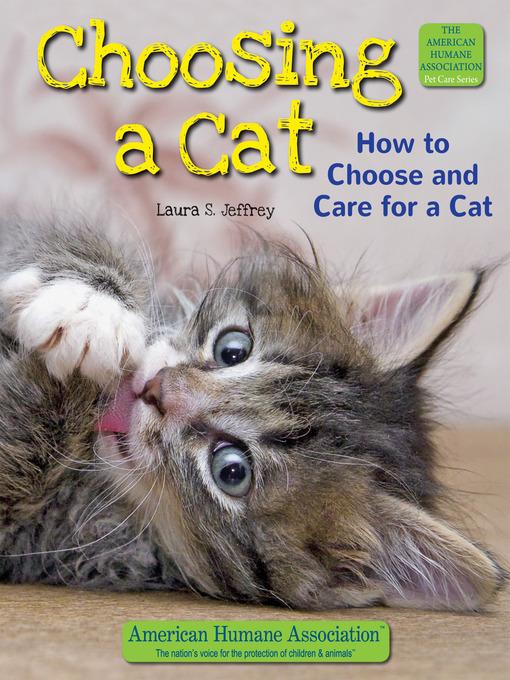 Laura S. Jeffrey创作的Choosing a Cat作品的详细信息 - 可供借阅